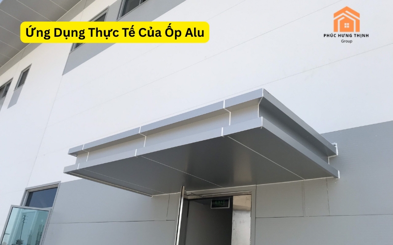 Ứng Dụng Thực Tế Của Ốp Alu